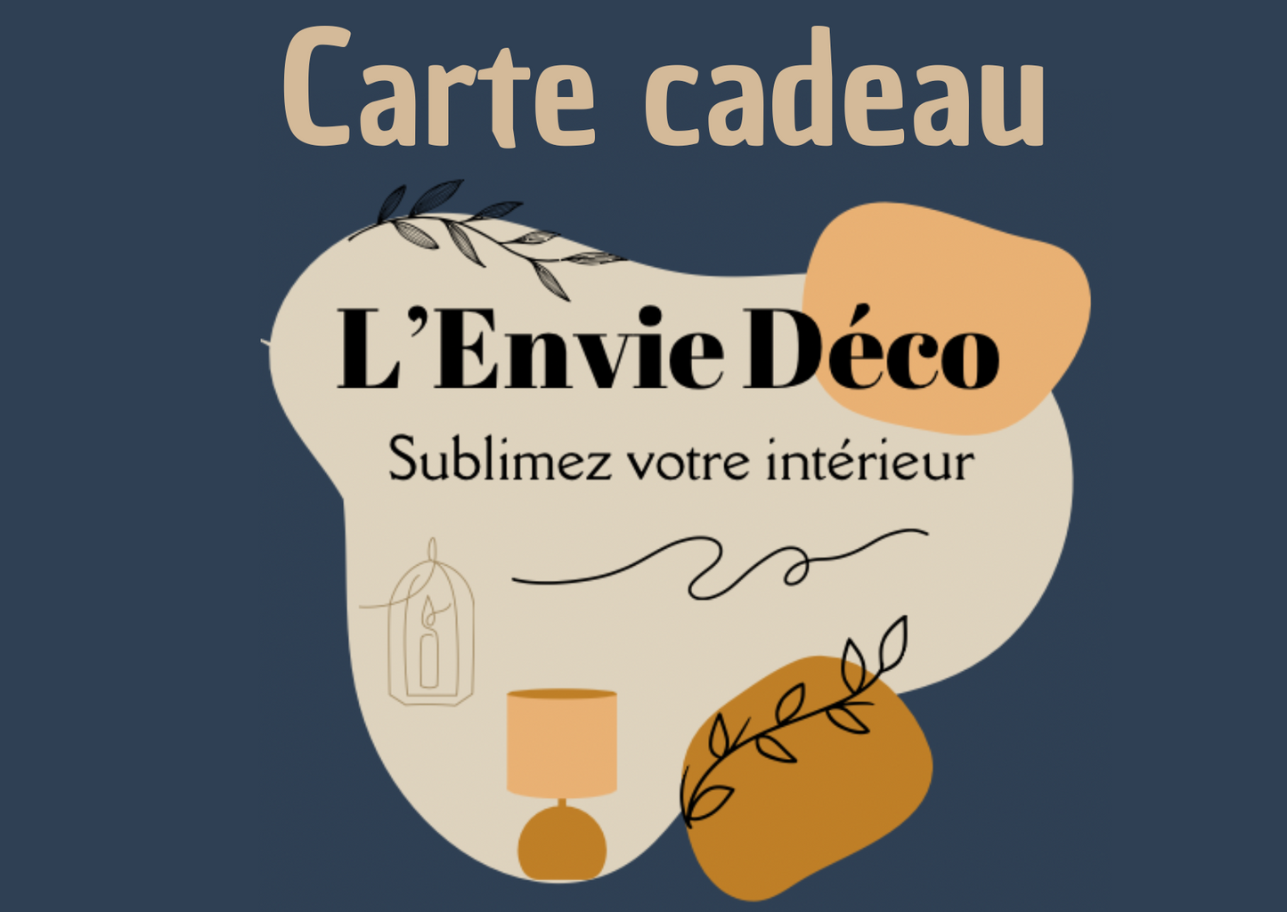 Carte-cadeau L'Envie Déco L'Envie Déco